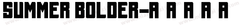 Summer Bolder字体转换